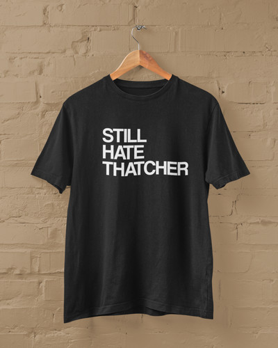 Shirt still hate - still,