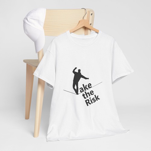 Shirt take the risk - take,